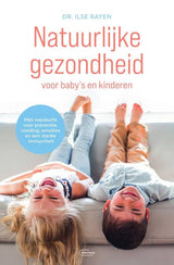 Natuurlijke Gezondheid voor baby's en kinderen (NL), Dr. Ilse Rayen - Farmatuur