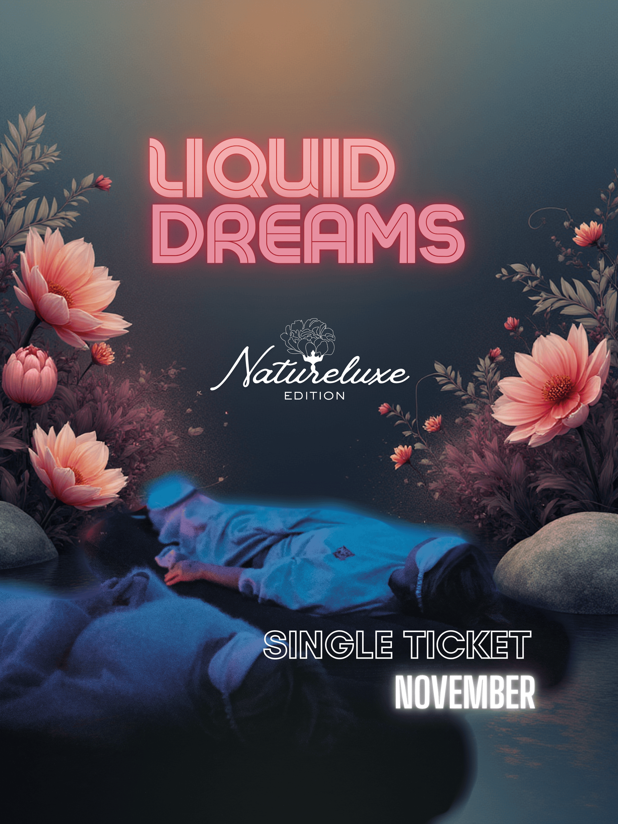 Single Ticket, Naturelux, Liquid Dreams - November - Farmatuur